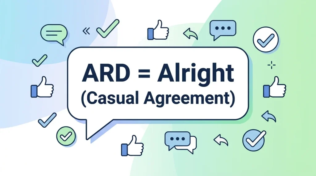 What Does ARD Mean in Text