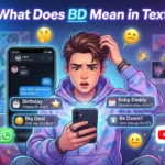 What Does BD Mean in Text