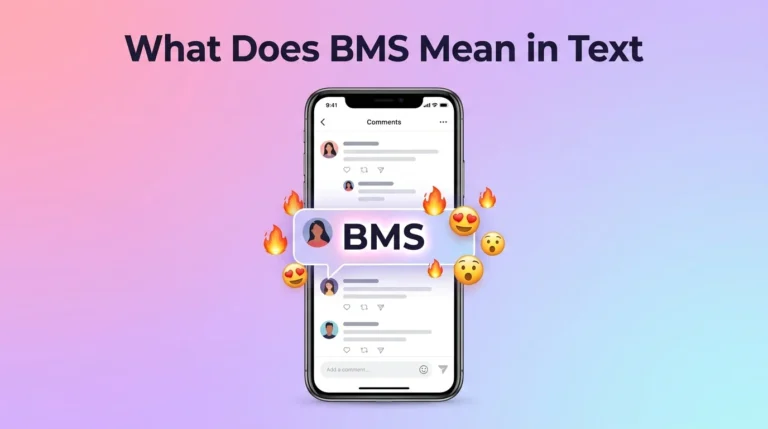 What Does BMS Mean in Text