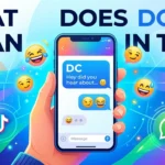 What Does DC Mean in Text