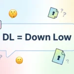 What Does DL Mean in Text
