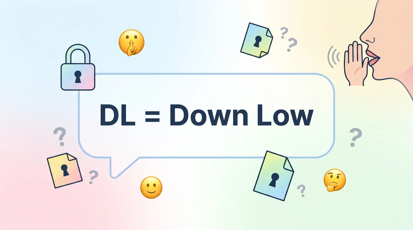 What Does DL Mean in Text