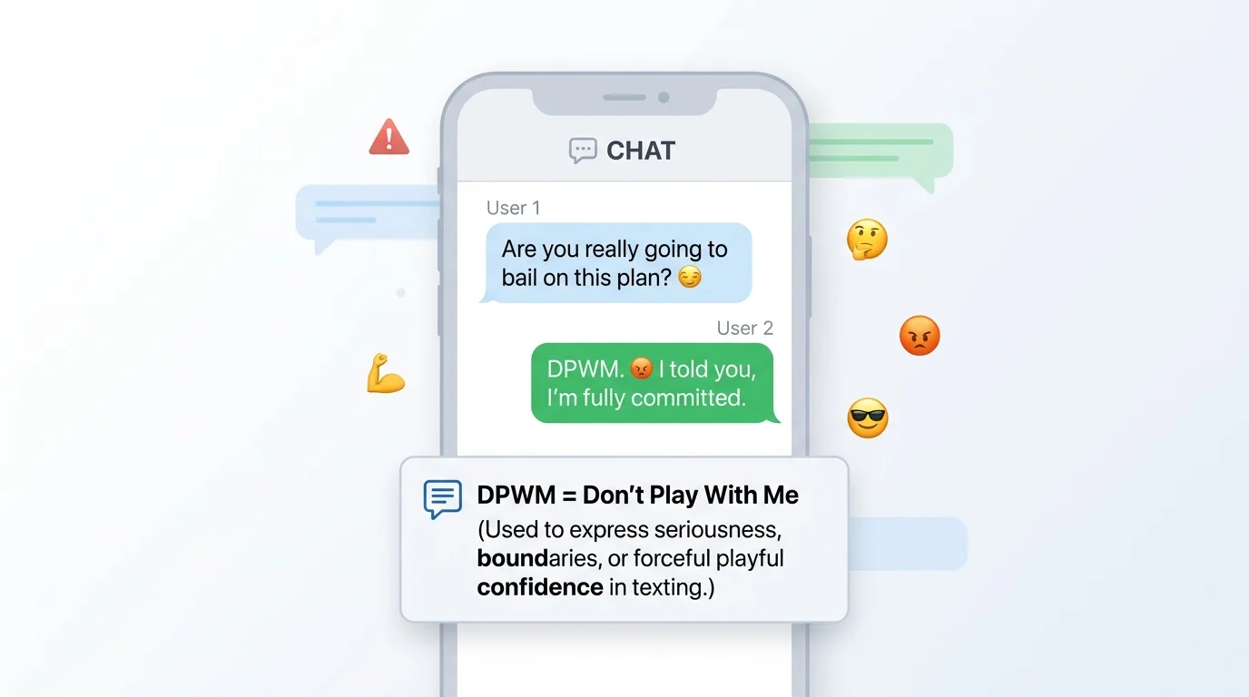 What Does DPWM Mean in Text