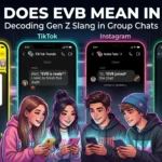 What Does EVB Mean in Text