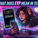 What Does EYP Mean in Text