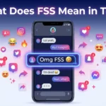 What Does FSS Mean in Text