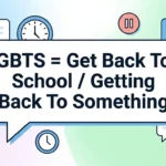 What Does GBTS Mean in Text