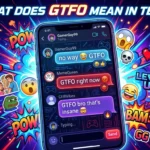 What Does GTFO Mean in Text