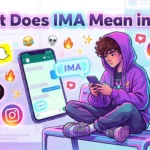 What Does IMA Mean in Text