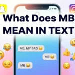 What Does MB Mean in Text