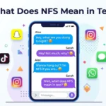 What Does NFS Mean in Text