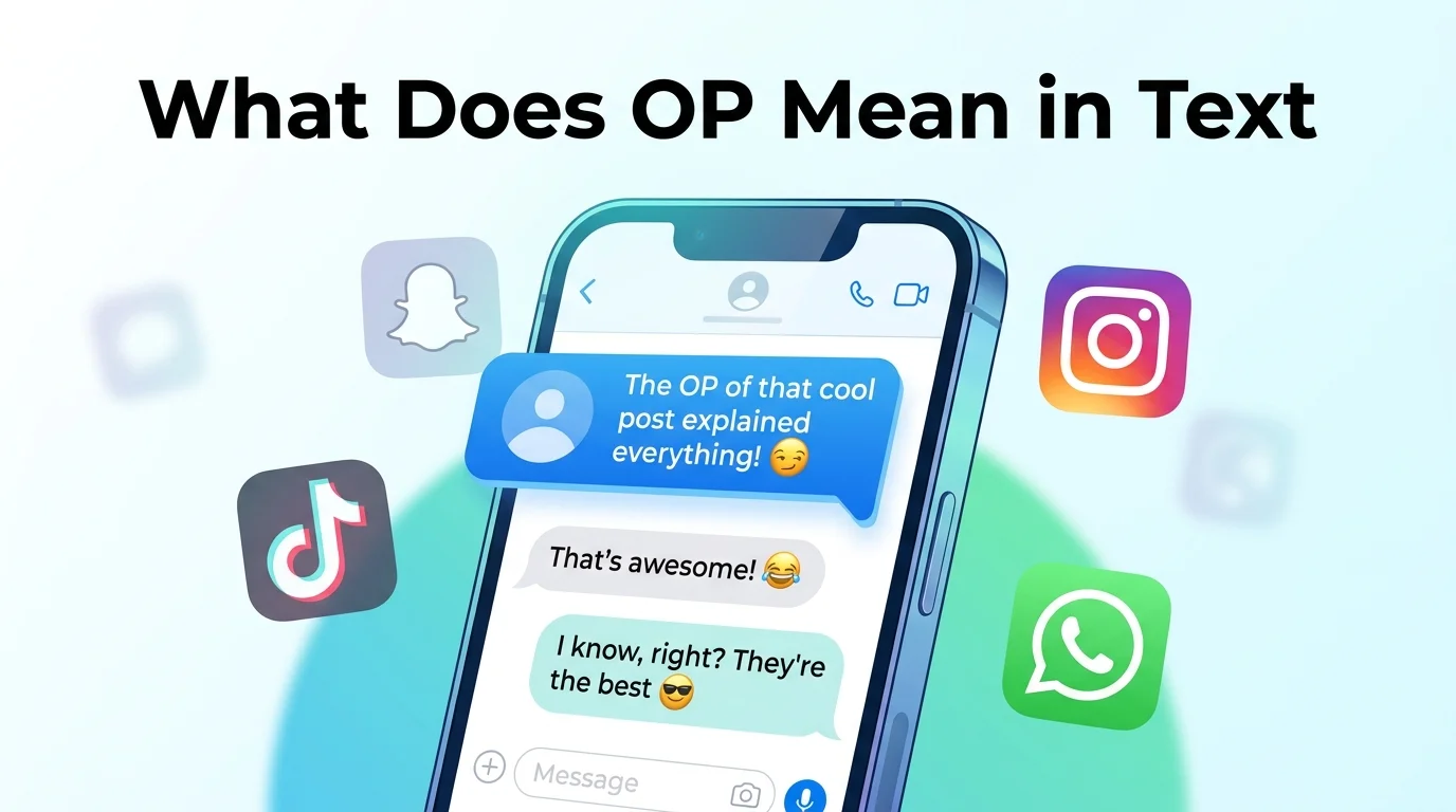 What Does OP Mean in Text