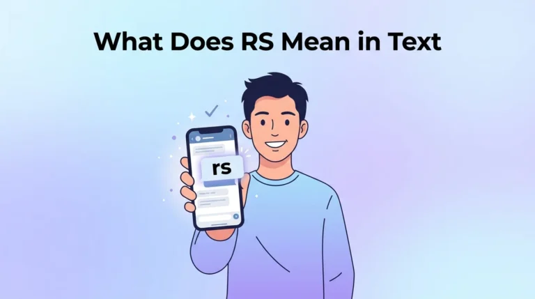 What Does RS Mean in Text