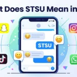 What Does STSU Mean in Text