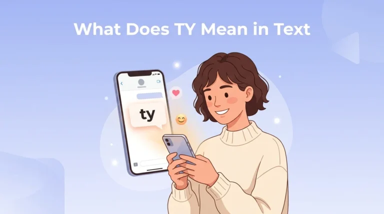 What Does TY Mean in Text