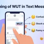 What Does WUT Mean in Text