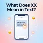 What Does XX Mean in Text