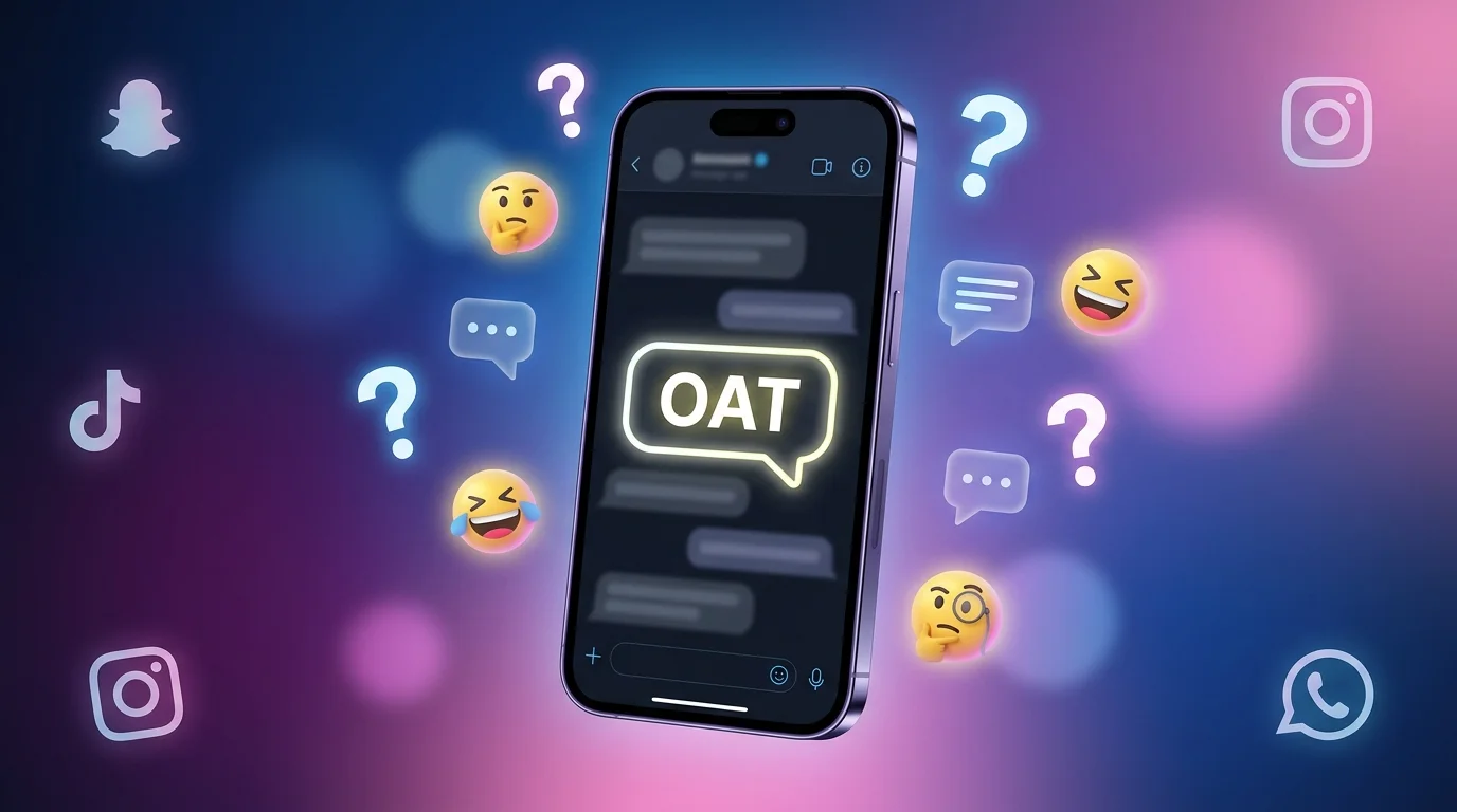 What Does OAT Mean in Text