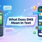What Does SMS Mean in Text