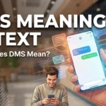 DMS Meaning in Text